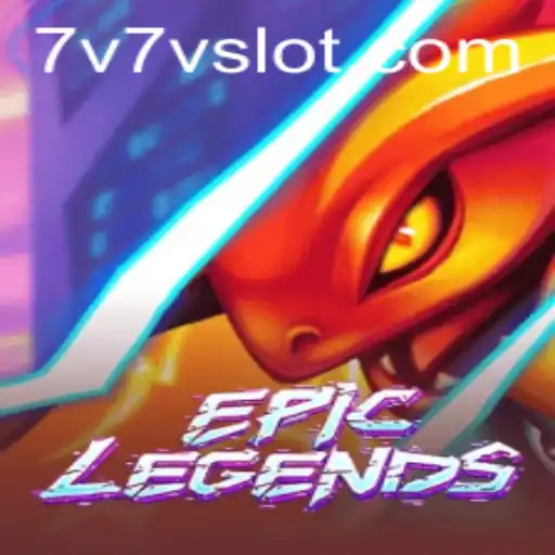 Discover the Thrilling World of EpicLegends: Unveiling the Power of 7V7V