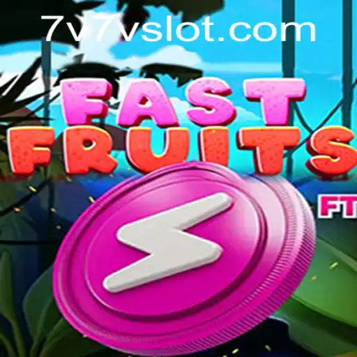 FastFruits: Dive into the Thrilling World of Speed and Strategy